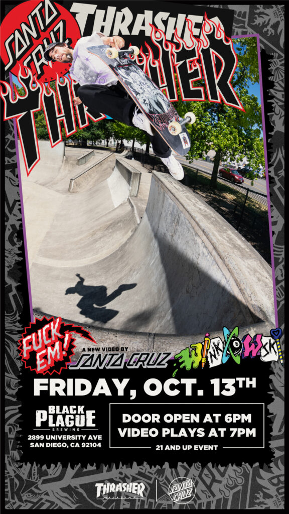 Friday the 13th Party + Video Premier “F*ck Em” presented by Santa Cruz ...